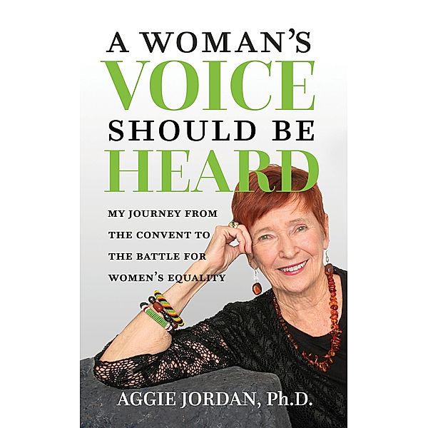 A Woman's Voice Should Be Heard, Aggie Jordan