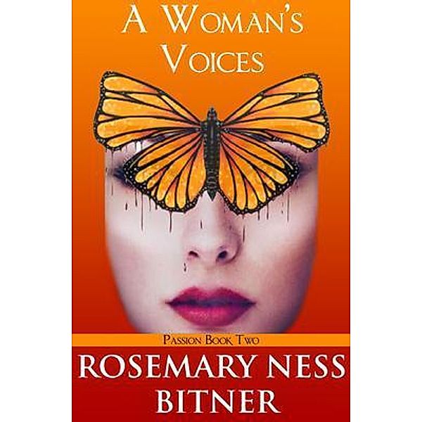 A WOMAN'S VOICES, Rosemary Ness Bitner