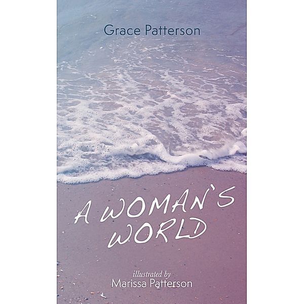 A Woman's World, Grace Patterson