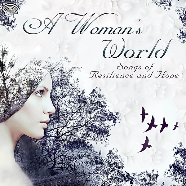 A Woman`S World-Songs Of Resilence And Hope, Diverse Interpreten