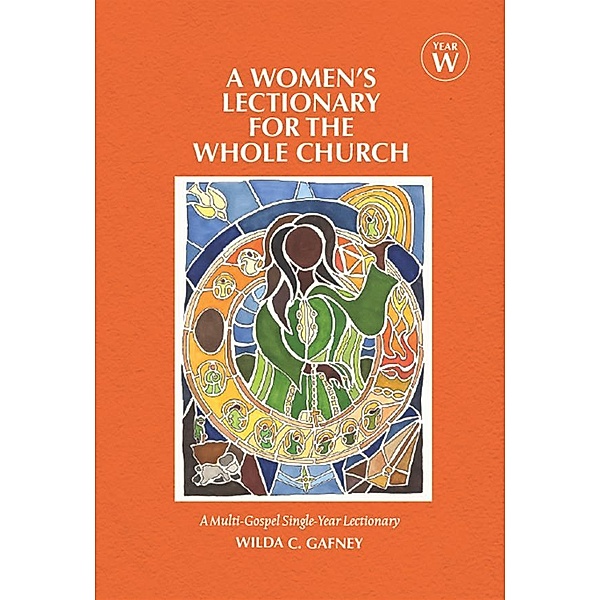 A Women's Lectionary for the Whole Church Year W, Wilda C. Gafney