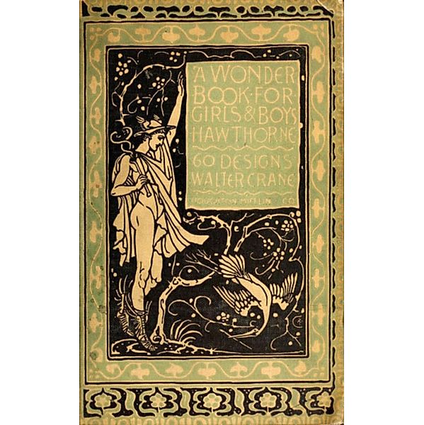 A Wonder Book for Girls & Boys, Nathaniel Hawthorne