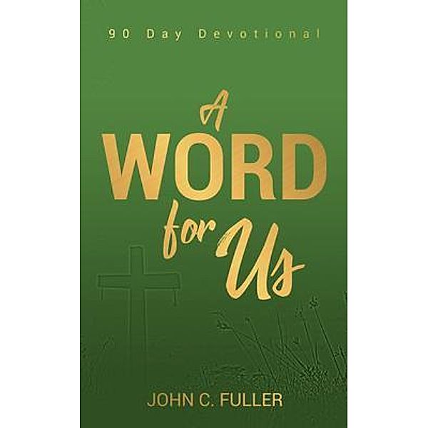 A Word For Us, John Fuller