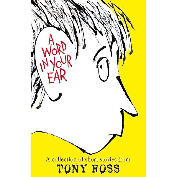 A Word in Your Ear, Tony Ross