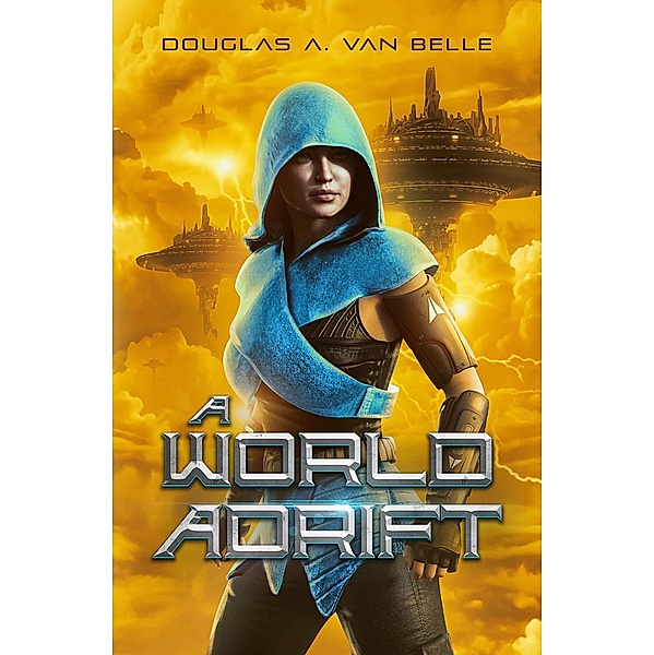 A World Adrift, Douglas A. van Belle
