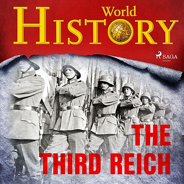 A World at War - Stories from WWII - 1 - The Third Reich, World History
