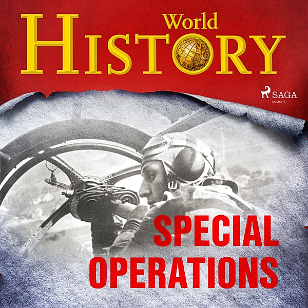A World at War - Stories from WWII - 14 - Special Operations, World History