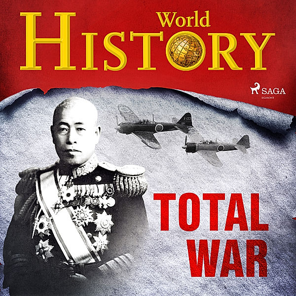 A World at War - Stories from WWII - 3 - Total War, World History