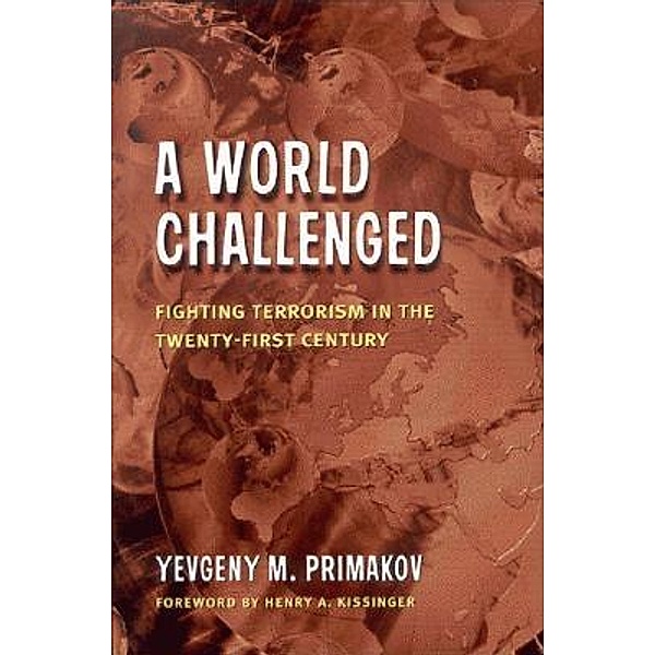 A World Challenged / Brookings Institution Press, Yevgeny M. Primakov