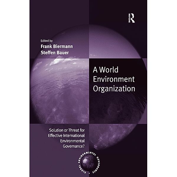 A World Environment Organization, Frank Biermann
