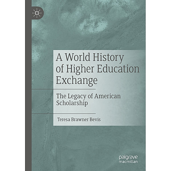 A World History of Higher Education Exchange, Teresa Brawner Bevis