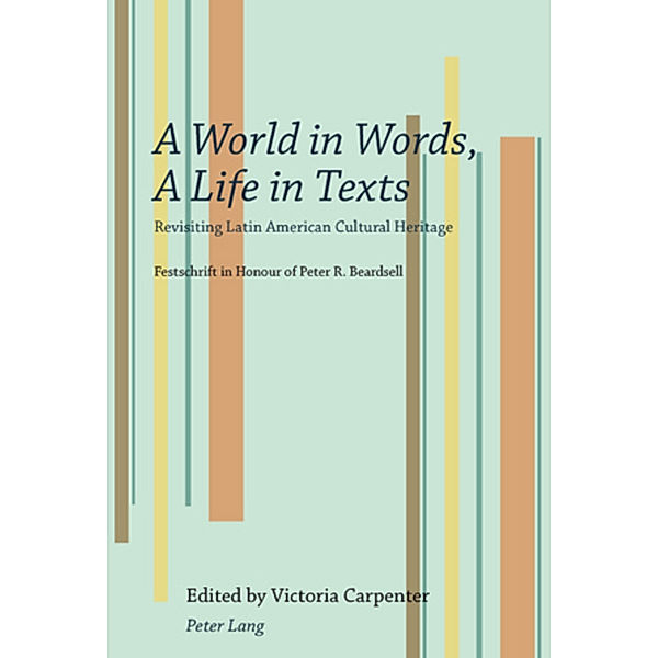 A World in Words, A Life in Texts