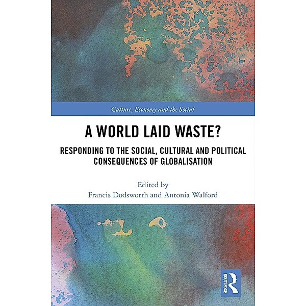 A World Laid Waste? / CRESC