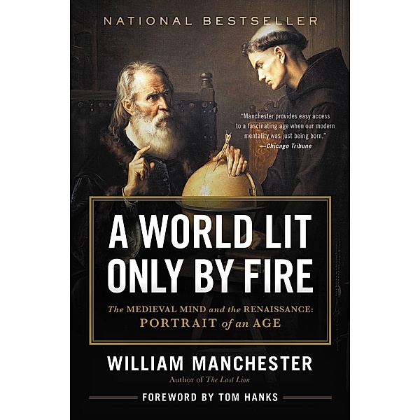A World Lit Only by Fire / Back Bay Books, William Manchester