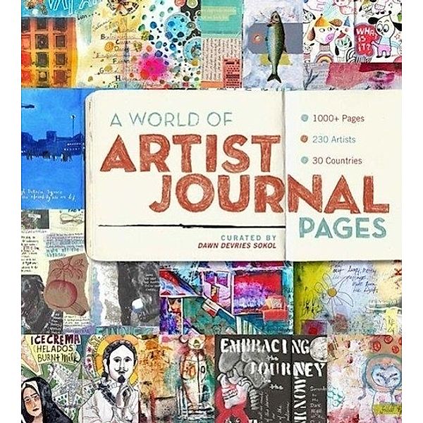 A World of Artist Journal Pages, Dawn Devries Sokol