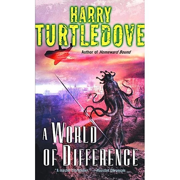 A World of Difference, Harry Turtledove