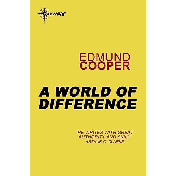 A World of Difference, Edmund Cooper
