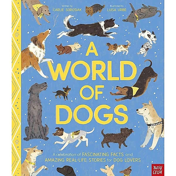 A World of Dogs, Carlie Sorosiak