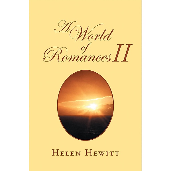 A World of Romances Ii, Helen Hewitt