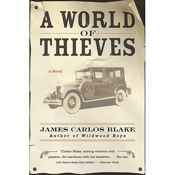 A World of Thieves, James Carlos Blake