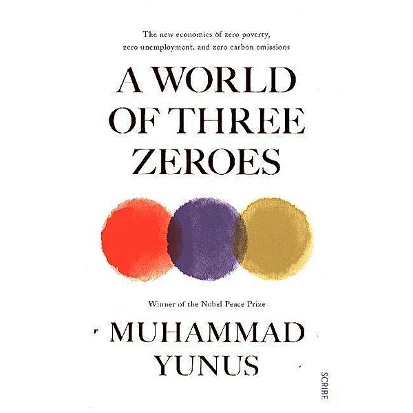A World of Three Zeroes, Muhammad Yunus