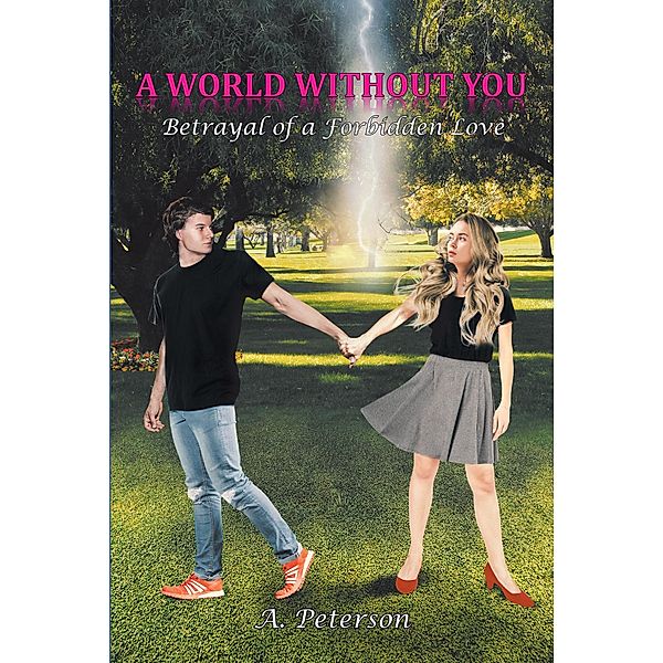 A World Without You, A. Peterson