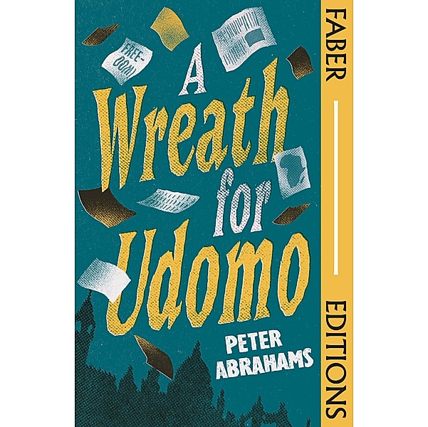 A Wreath for Udomo, Peter Abrahams