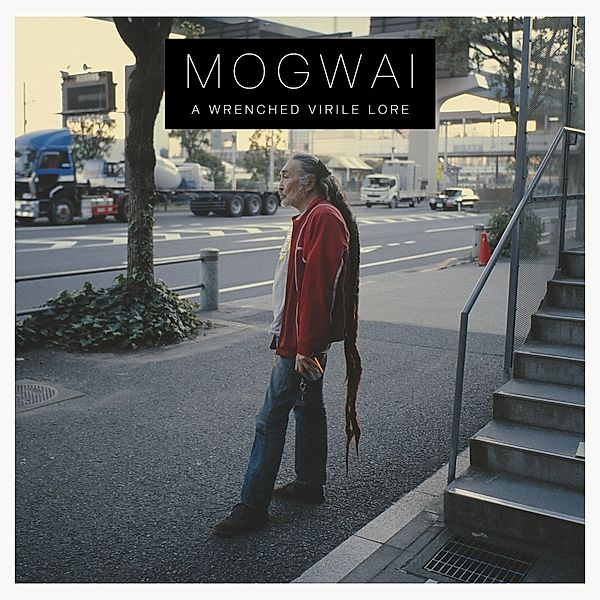 A Wrenched Virile Lore (Vinyl), Mogwai