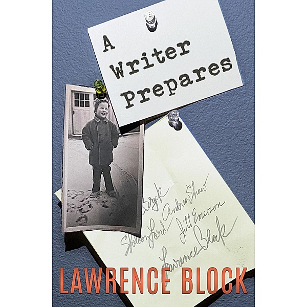 A Writer Prepares, Lawrence Block