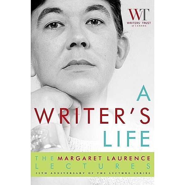 A Writer's Life, The Writers' Trust of Canada