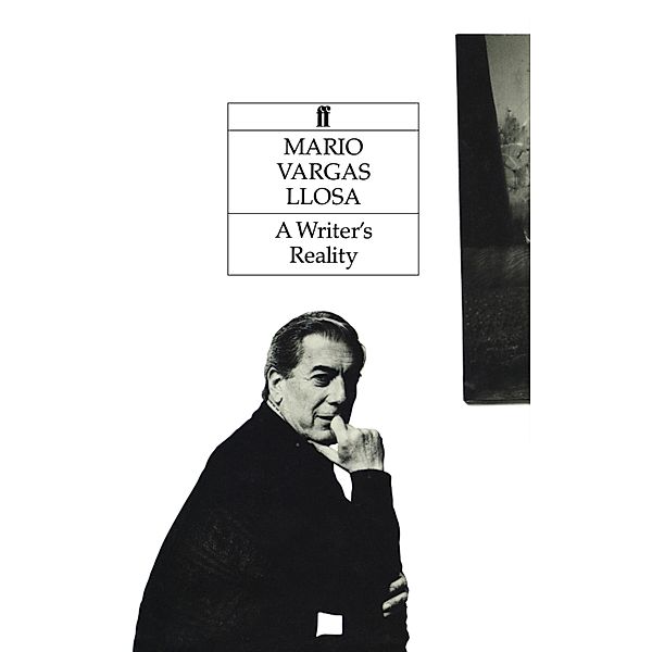 A Writer's Reality, Mario Vargas Llosa