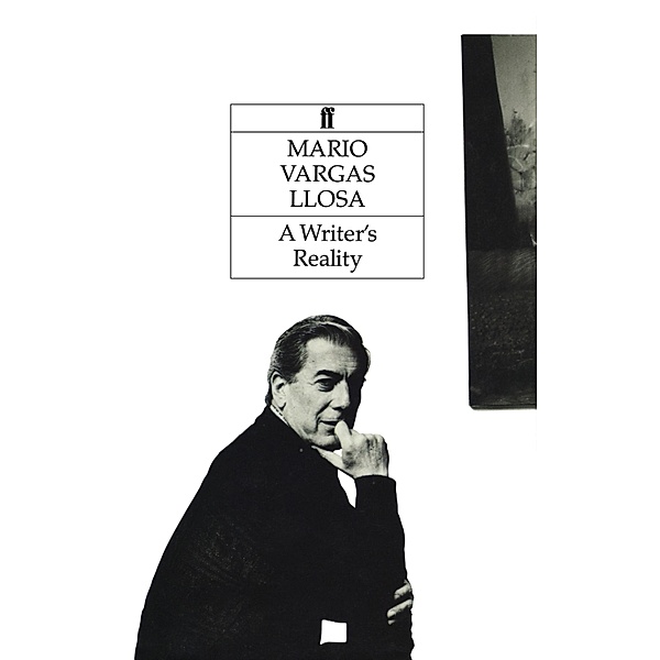 A Writer's Reality, Mario Vargas Llosa