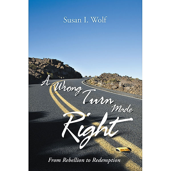 A Wrong Turn Made Right, Susan I. Wolf