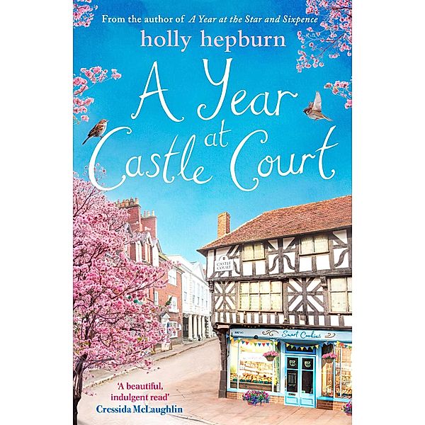 A Year at Castle Court, Holly Hepburn