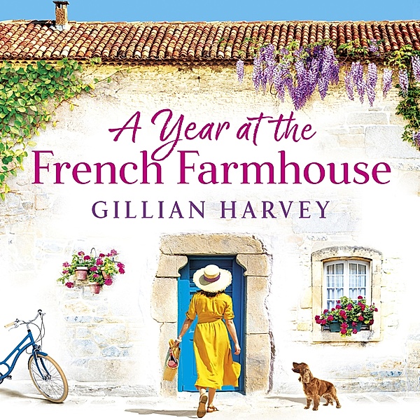 A Year at the French Farmhouse, Gillian Harvey