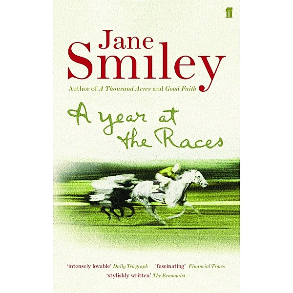 A Year at the Races, Jane Smiley