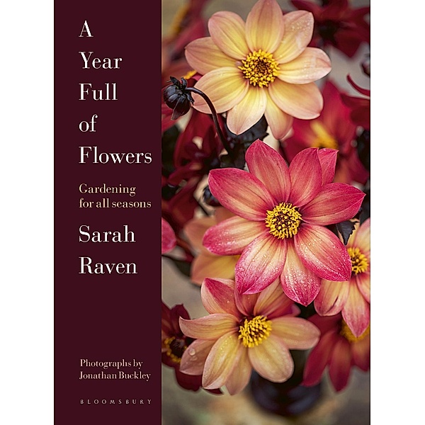 A Year Full of Flowers, Sarah Raven