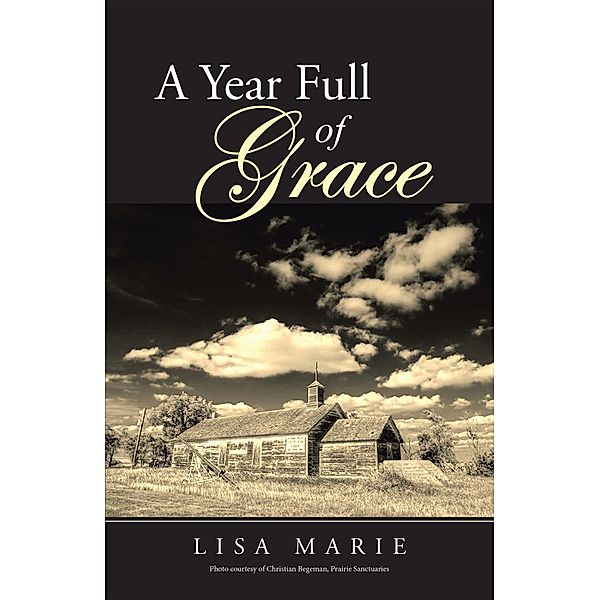 A Year Full of Grace, Lisa Marie