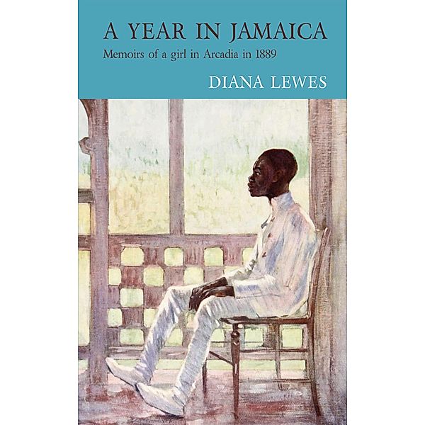 A Year in Jamaica, Diana Lewes