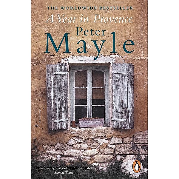 A Year in Provence, Peter Mayle