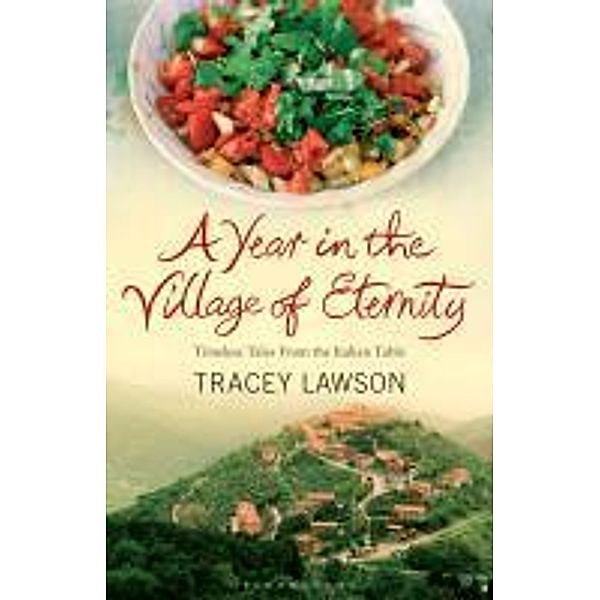 A Year in the Village of Eternity, Tracey Lawson