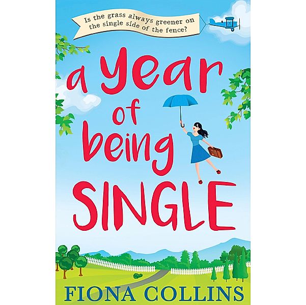 A Year of Being Single, Fiona Collins