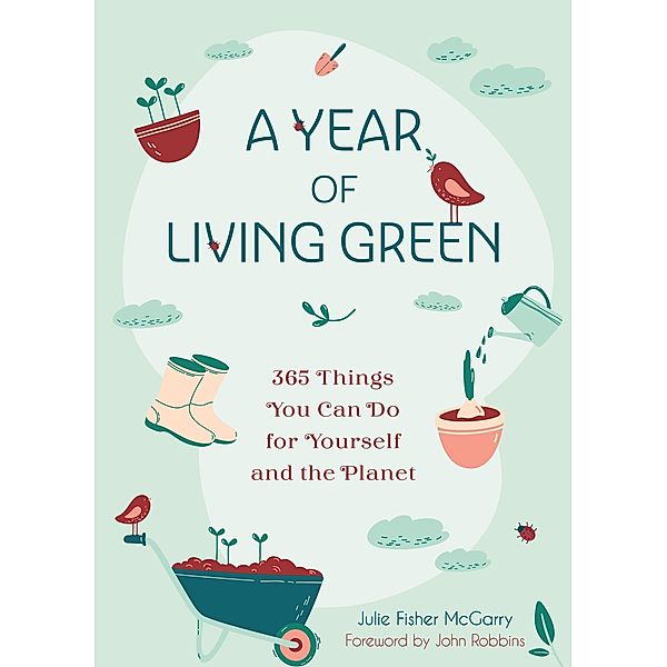 A Year of Living Green, Julie Fisher-McGarry