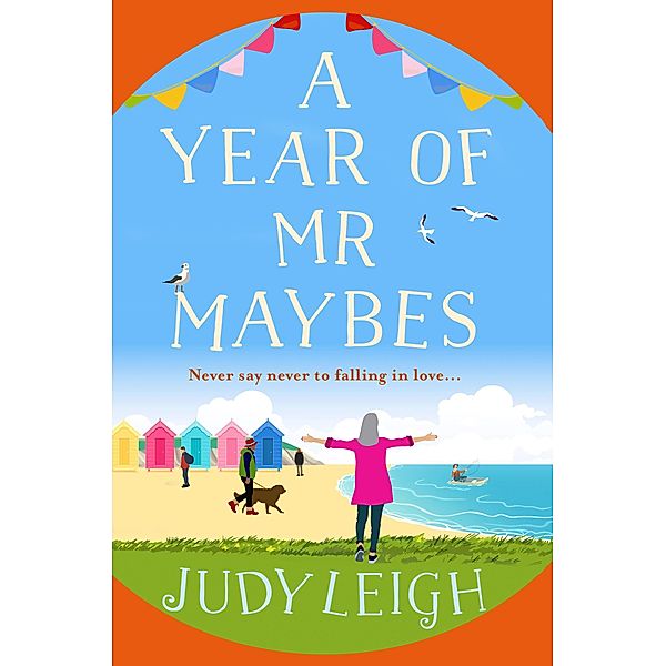 A Year of Mr Maybes, Judy Leigh