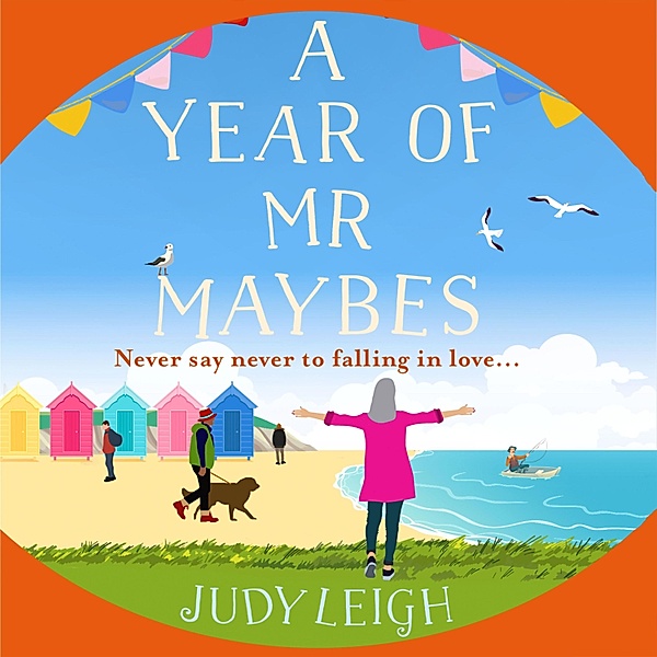 A Year of Mr Maybes, Judy Leigh
