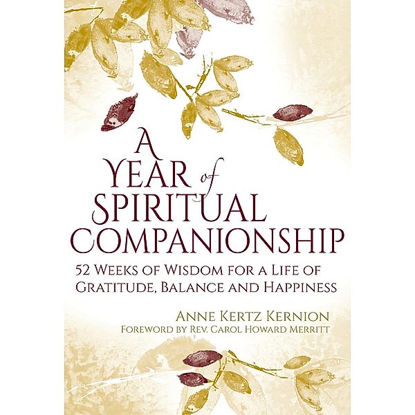 A Year of Spiritual Companionship, Anne Kertz Kernion