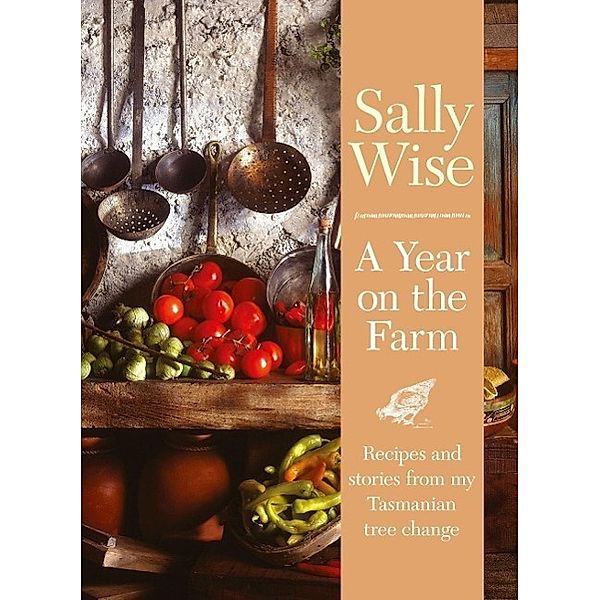 A Year on the Farm, Sally Wise