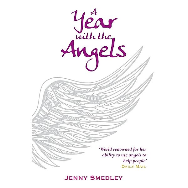 A Year with the Angels, Jenny Smedley