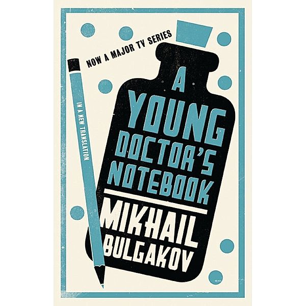 A Young Doctor's Notebook, Mikhail Bulgakov