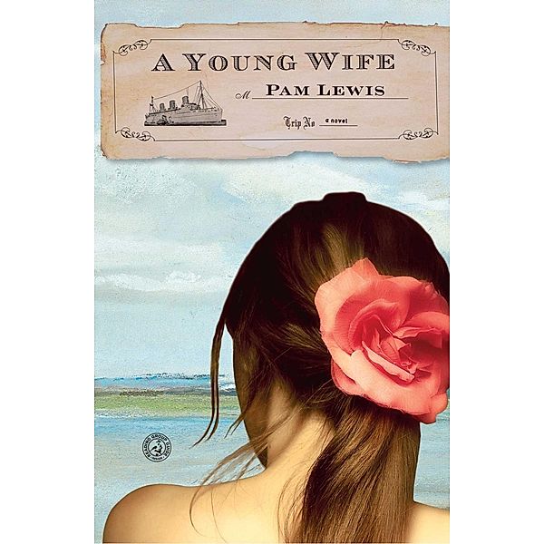 A Young Wife, Pam Lewis